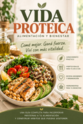 Vida Proteica – Guía completa + 4 bonos